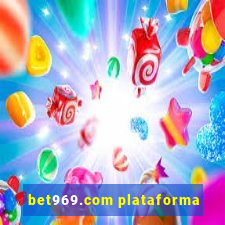 bet969.com plataforma